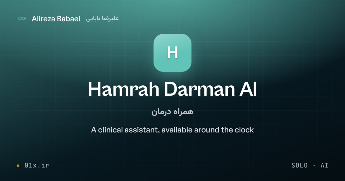 Cover for Hamrah Darman AI, a project by Alireza Babaei: A clinical assistant, available around the clock